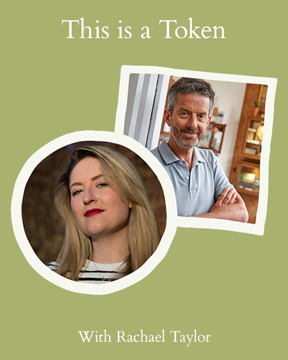 This Is A Token // Episode Nineteen - Rachel Taylor