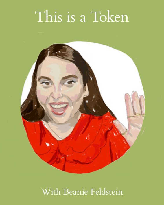 This Is A Token // Episode Four - Beanie Feldstein