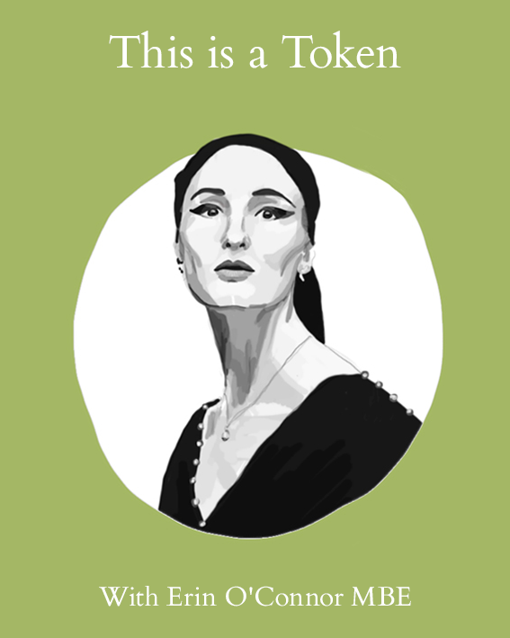 This Is A Token // Episode Nine - Erin O'Connor